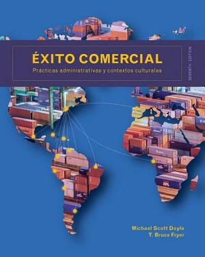 Éxito Comercial by T. Bruce Fryer, Michael Scott Doyle