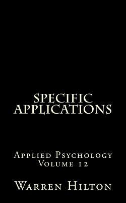 Specific Applications by Warren Hilton