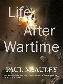 Life After Wartime by Paul McAuley