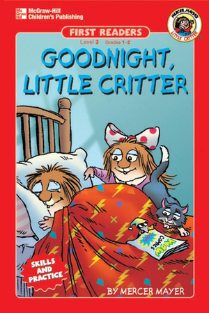 Goodnight, Little Critter by Mercer Mayer