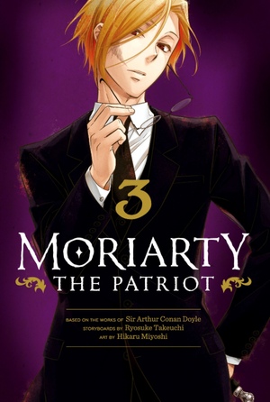 Moriarty the Patriot (Vol. 3) by Hikaru Miyoshi, Ryōsuke Takeuchi