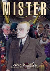 Mister by Tomislav Sunić, Alex Kurtagic, Alex Kurtagic