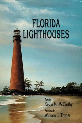 Florida Lighthouses by Kevin McCarthy