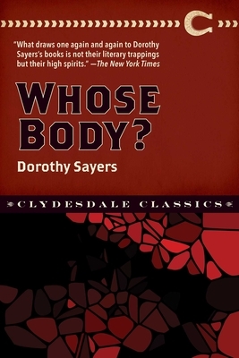 Whose Body? by Dorothy L. Sayers