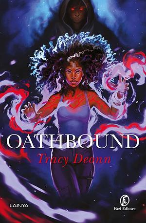 Oathbound by Tracy Deonn