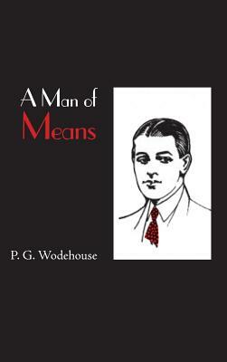 Man of Means by P.G. Wodehouse