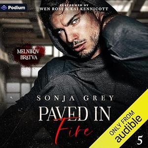 Paved In Fire by Sonja Grey