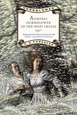 Admiral Hornblower in the West Indies by C. S. Forester