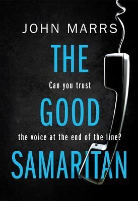 The Good Samaritan by John Marrs