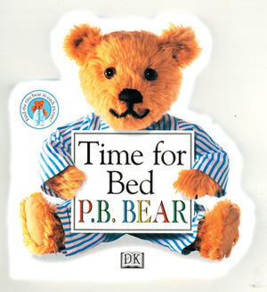 Time For Bed P.B. Bear by Dave King, Lee Davis