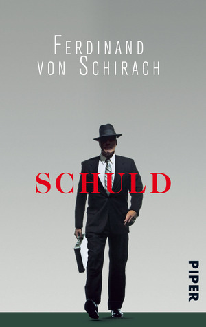 Schuld: Stories by Ferdinand von Schirach