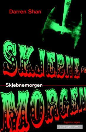 Skjebnemorgen by Darren Shan