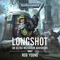 Longshot by Rob Young