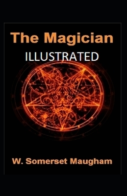 The Magician Illustrated by W. Somerset Maugham