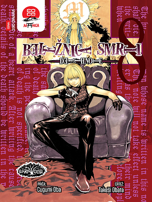 Beležnica smrti 8: Meta by Takeshi Obata, Tsugumi Ohba