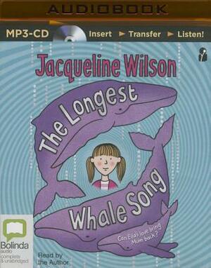 The Longest Whale Song by Jacqueline Wilson