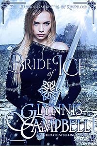 Bride of Ice by Glynnis Campbell