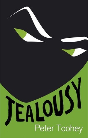 Jealousy by Peter Toohey