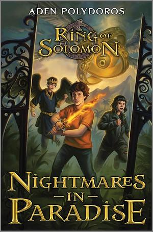 Nightmares in Paradise: Ring of Solomon by Aden Polydoros