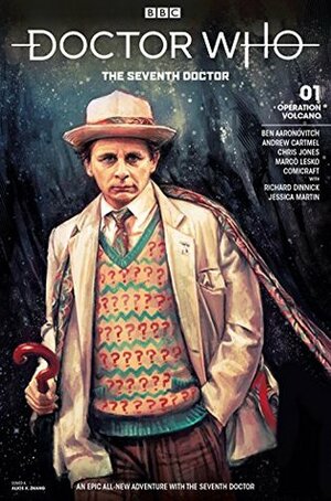 Doctor Who: The Seventh Doctor #1 by Andrew Cartmel, Ben Aaronovitch, Christopher Jones, Marco Lesko