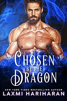 Chosen by the Dragon by Laxmi Hariharan