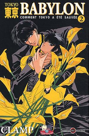 Tokyo Babylon, Tome 2 by CLAMP