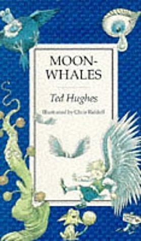 Moon-Whales by Ted Hughes