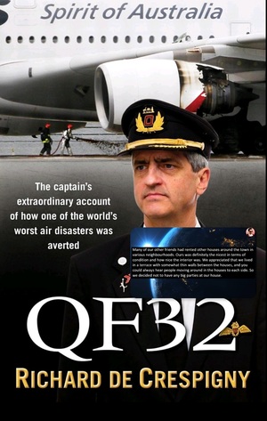 QF32: From the author of Fly!: Life Lessons from the Cockpit of QF32 by Richard de Crespigny