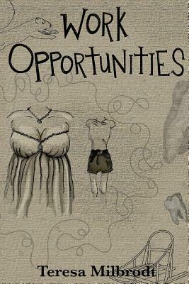 Work Opportunities by Kaylee Binninger