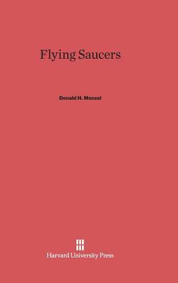 Flying Saucers by Donald H. Menzel