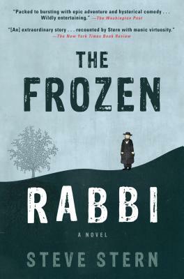 The Frozen Rabbi by Steve Stern