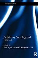 Evolutionary Psychology and Terrorism by Ken Pease, Maxwell Taylor, Max Taylor, Kenneth Pease, Jason Roach