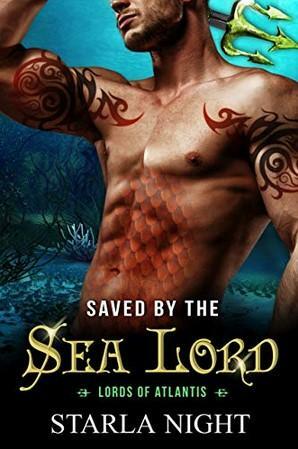 Saved by the Sea Lord by Starla Night