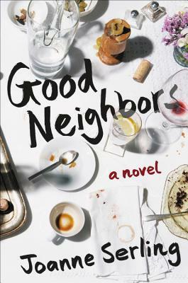 Good Neighbors by Joanne Serling