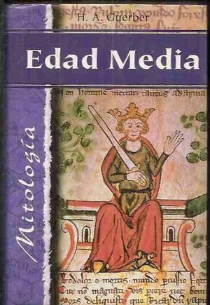 Edad media by Hélène A. Guerber