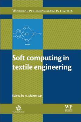 Soft Computing in Textile Engineering by 