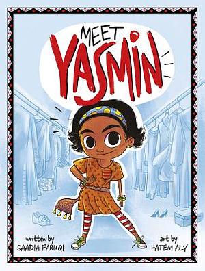 Meet Yasmin! by Saadia Faruqi