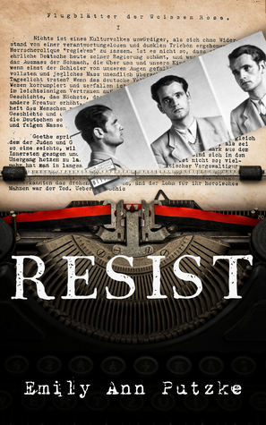 Resist by Emily Ann Putzke