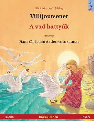 Villijoutsenet - A vad hattyúk by Ulrich Renz