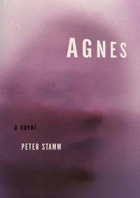 Agnes by Peter Stamm
