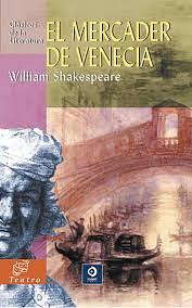 El mercader de Venecia by William Shakespeare