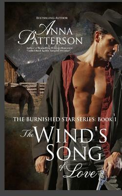 The Wind's Song of Love by Anna Patterson