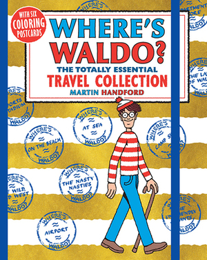 Where's Waldo? The Totally Essential Travel Collection by Martin Handford