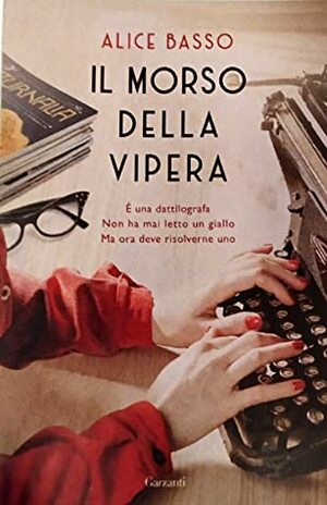 Il morso della vipera by Alice Basso