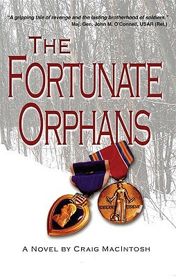 The Fortunate Orphans by Craig MacIntosh