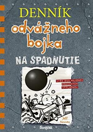 Denník odvážneho bojka 14: Na spadnutie by Jeff Kinney