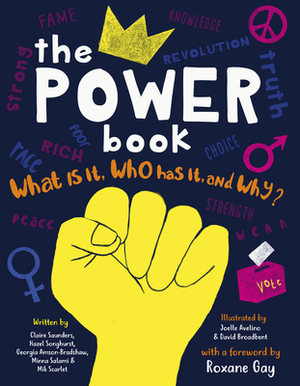 The Power Book: What Is It, Who Has It and Why? by Georgia Amson-Bradshaw, Claire Saunders