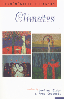 Climates by Herm?n?gilde Chiasson