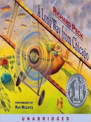A Long Way From Chicago: A Novel in Stories by Richard Peck, Ron McLarty