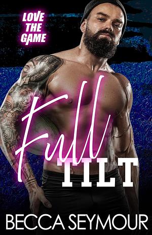 Full Tilt by Becca Seymour